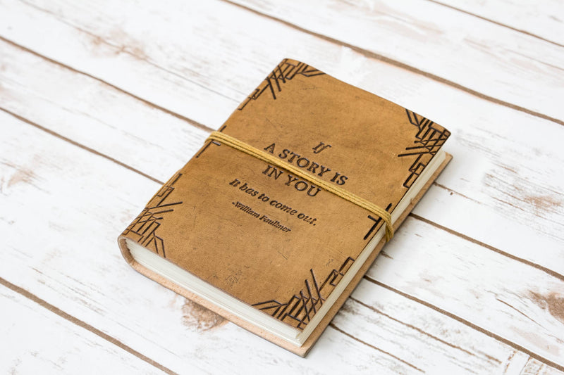 If A Story, William Faulkner Quote Leather Journal - 5x7 TAN: Tan / Blonde